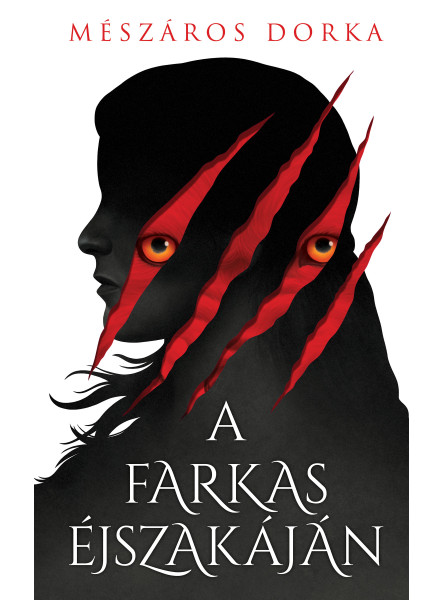 A FARKAS ÉJSZAKÁJÁN