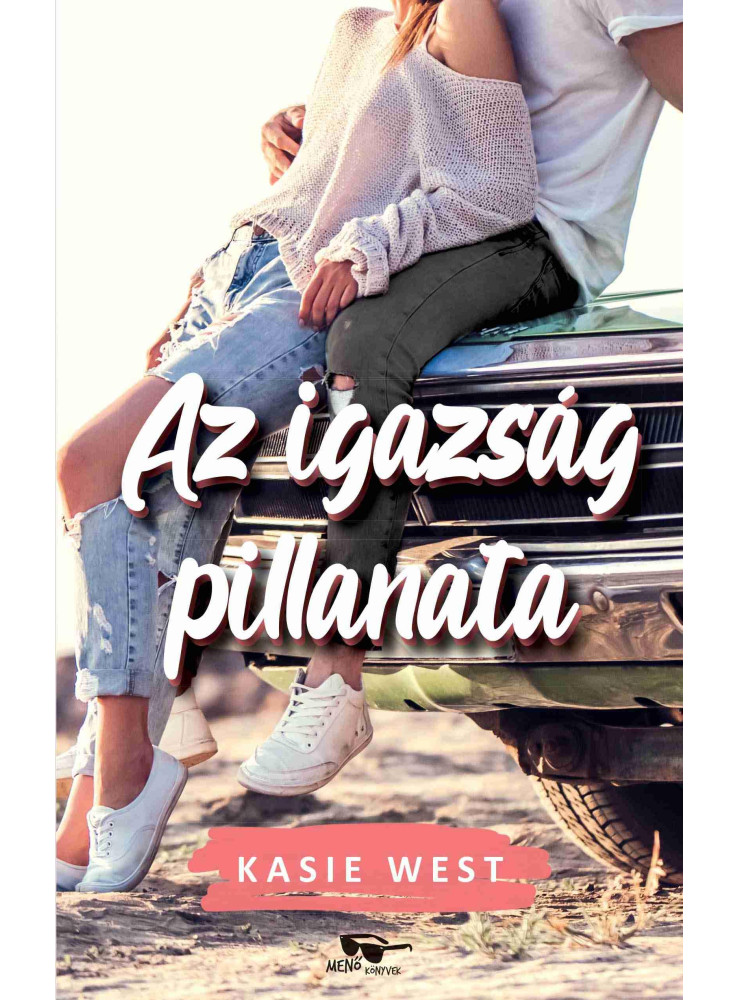 AZ IGAZSÁG PILLANATA AZ IGAZSÁG PILLANATA