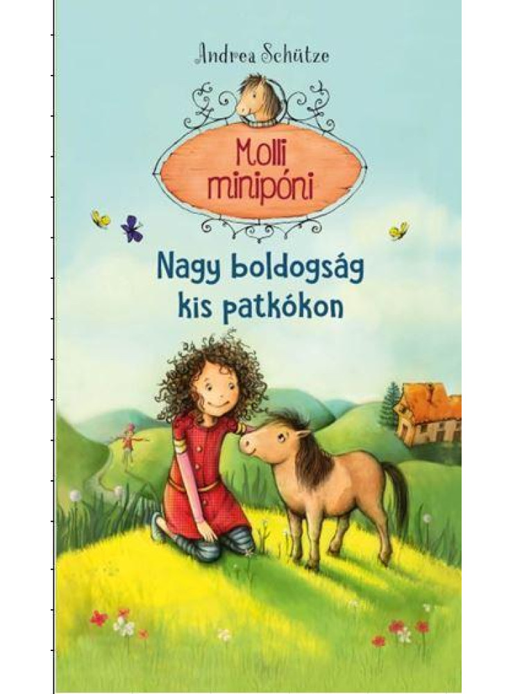NAGY BOLDOGSÁG KIS PATKÓKON - MOLLI MINIPÓNI NAGY BOLDOGSÁG KIS PATKÓKON - MOLLI MINIPÓNI