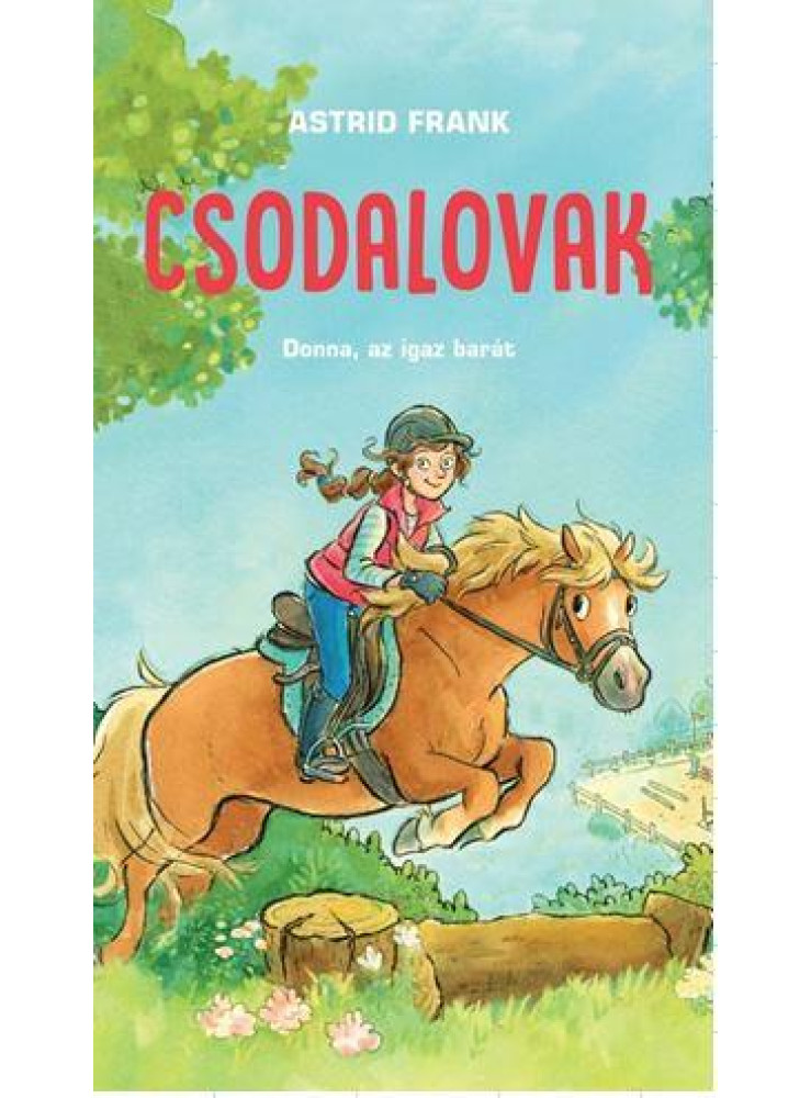 CSODALOVAK - DONNA, AZ IGAZ BARÁT CSODALOVAK - DONNA, AZ IGAZ BARÁT