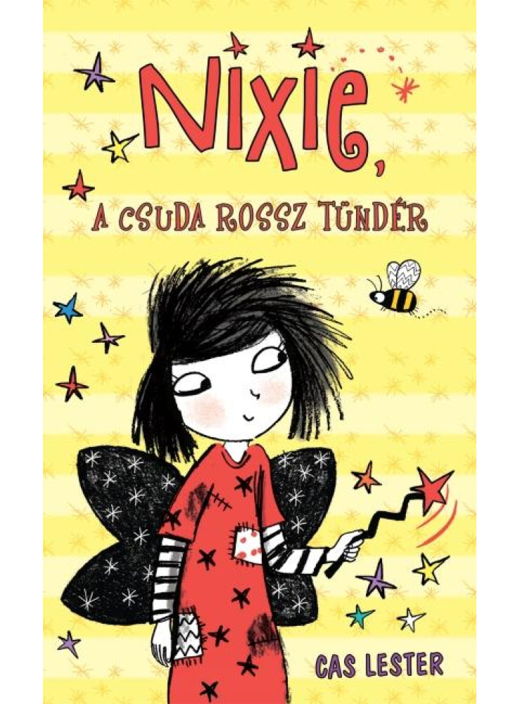 NIXIE, A CSUDA ROSSZ TÜNDÉR