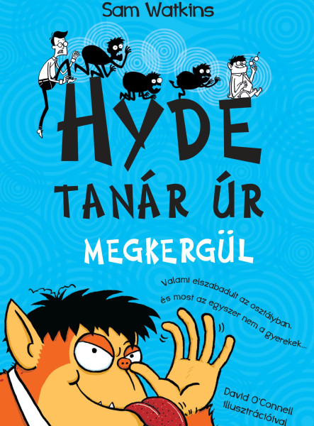 HYDE TANÁR ÚR MEGKERGÜL