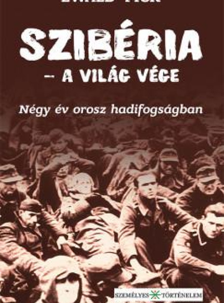 SZIBÉRIA - A VILÁG VÉGE