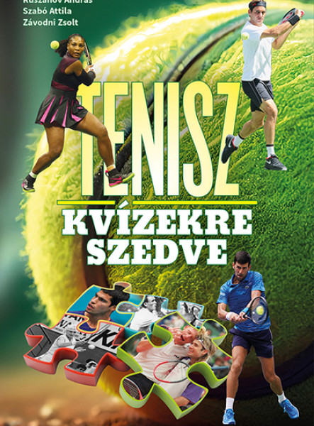 TENISZ KVÍZEKRE SZEDVE