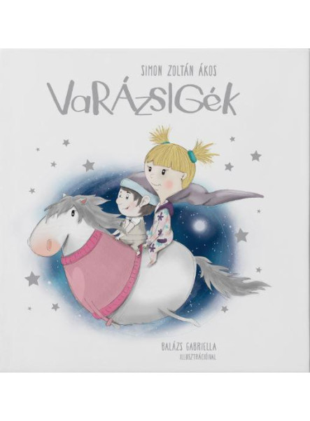 VARÁZSIGÉK (ÚJ, FEHÉR)