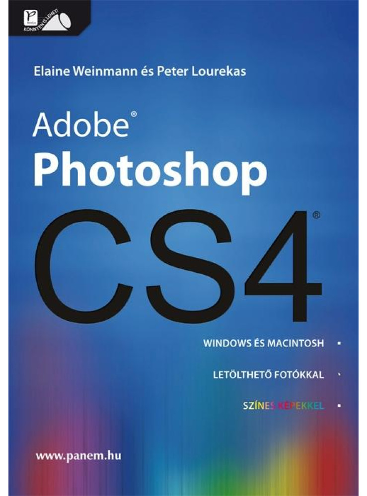 PHOTOSHOP CS4 - WINDOWS ÉS MACINTOSH PHOTOSHOP CS4 - WINDOWS ÉS MACINTOSH