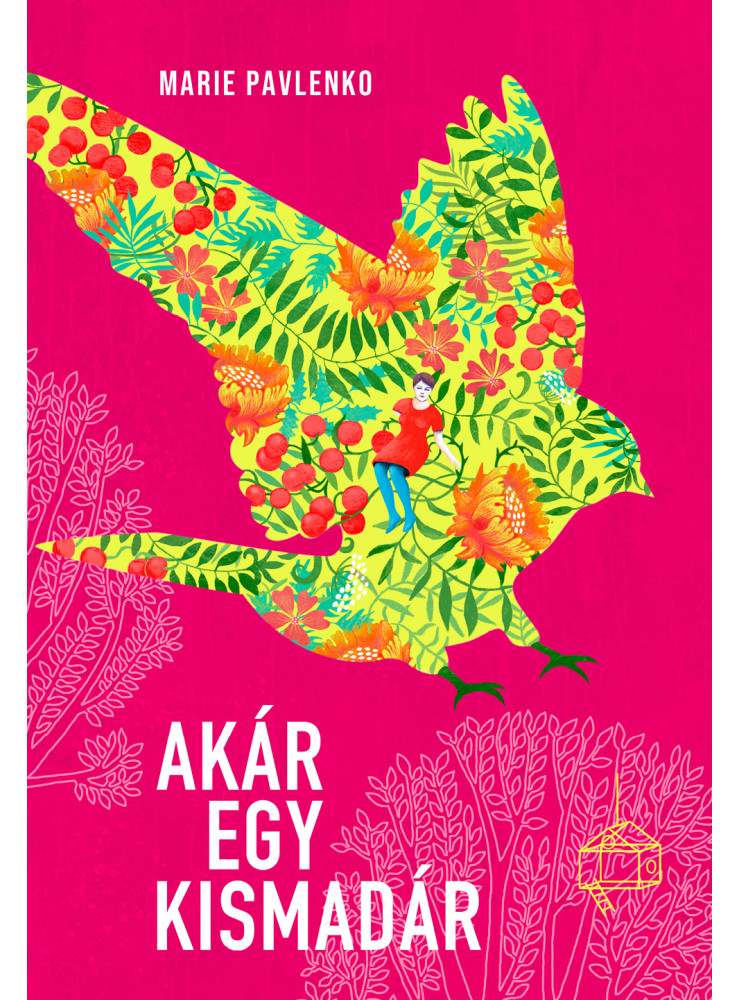 Akár egy kismadár (ekönyv) Akár egy kismadár (ekönyv)
