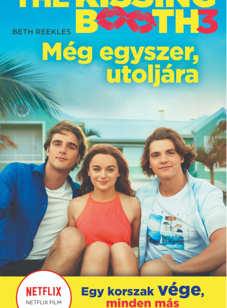 The Kissing Booth 3 - Még egyszer, utoljára (ekönyv)