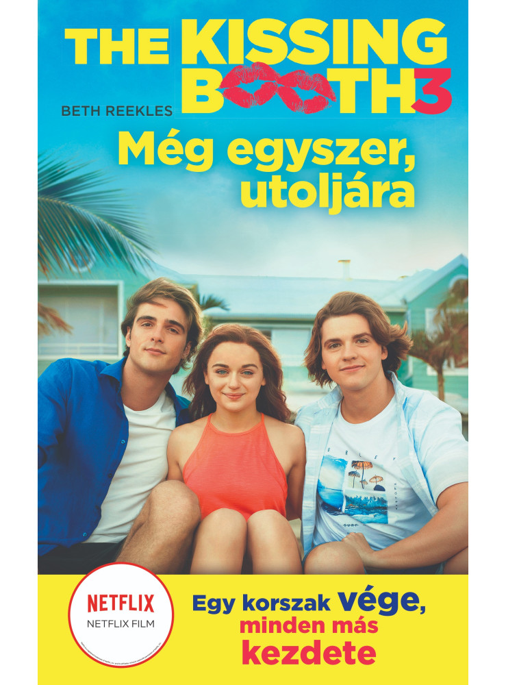 The Kissing Booth 3 - Még egyszer, utoljára (ekönyv)
