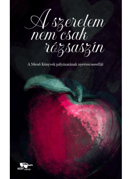 A szerelem nem csak rózsaszín A szerelem nem csak rózsaszín