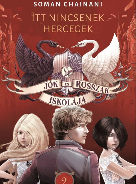 Jók és Rosszak Iskolája 2. - Itt nincsenek hercegek (ekönyv)