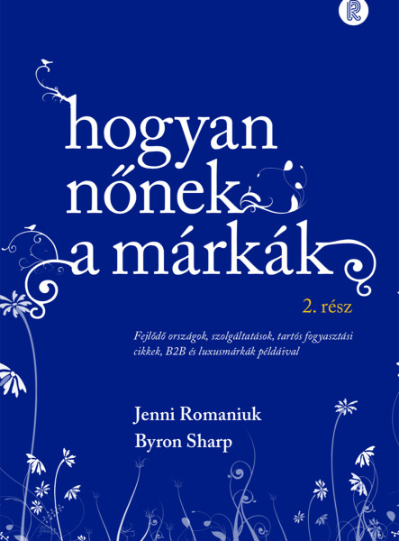 HOGYAN NŐNEK A MÁRKÁK - 2. RÉSZ