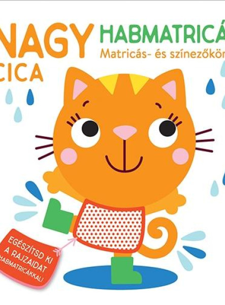 NAGY HABMATRICÁK - CICA - MATRICÁS- ÉS SZÍNEZŐKÖNYV