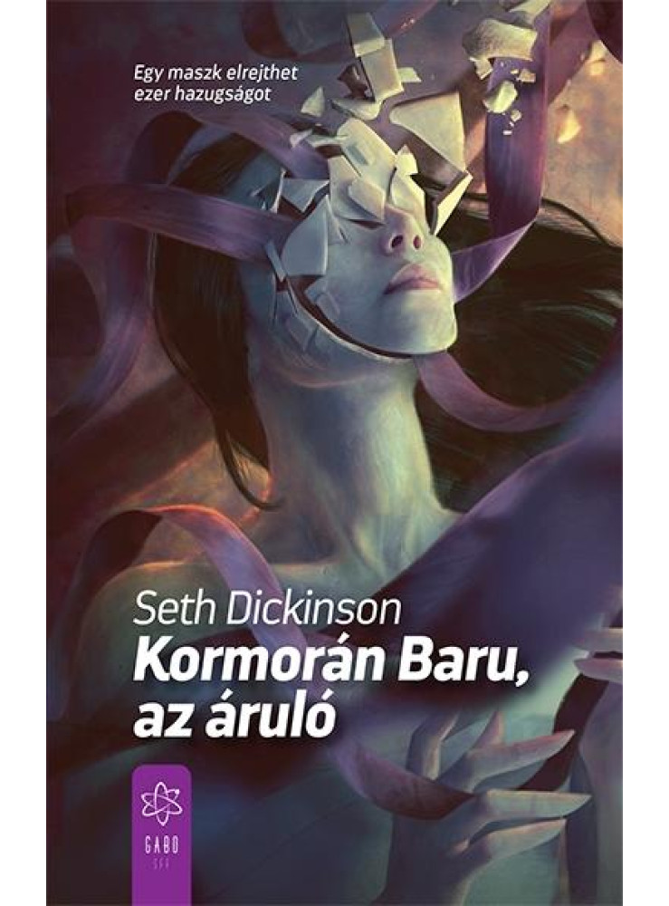 KORMORÁN BARU, AZ ÁRULÓ KORMORÁN BARU, AZ ÁRULÓ