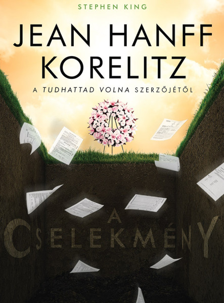 A CSELEKMÉNY