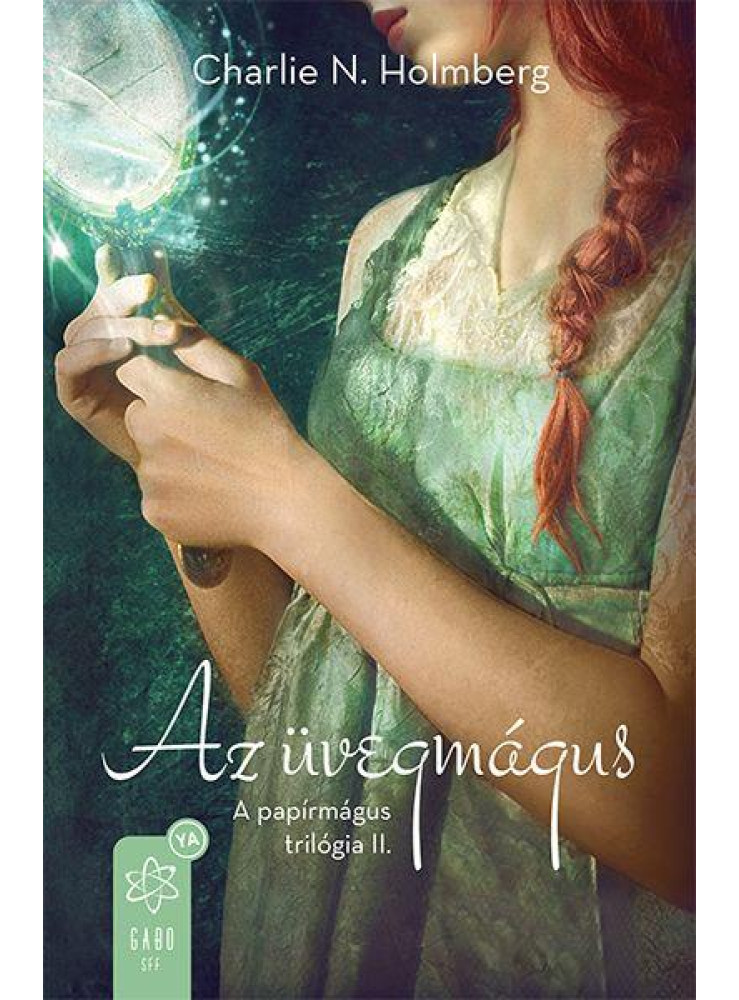 AZ ÜVEGMÁGUS AZ ÜVEGMÁGUS