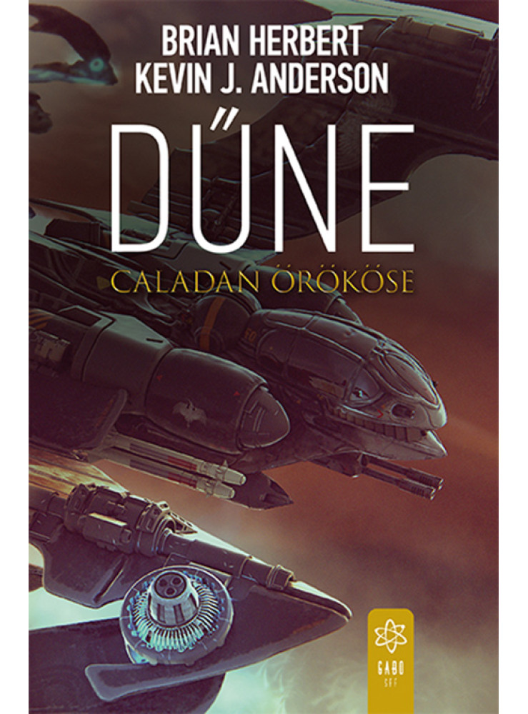 DŰNE: CALADAN ÖRÖKÖSE DŰNE: CALADAN ÖRÖKÖSE