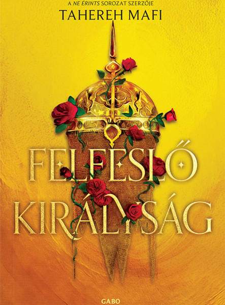 FELFESLŐ KIRÁLYSÁG
