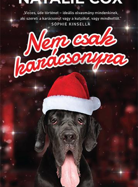 NEM CSAK KARÁCSONYRA