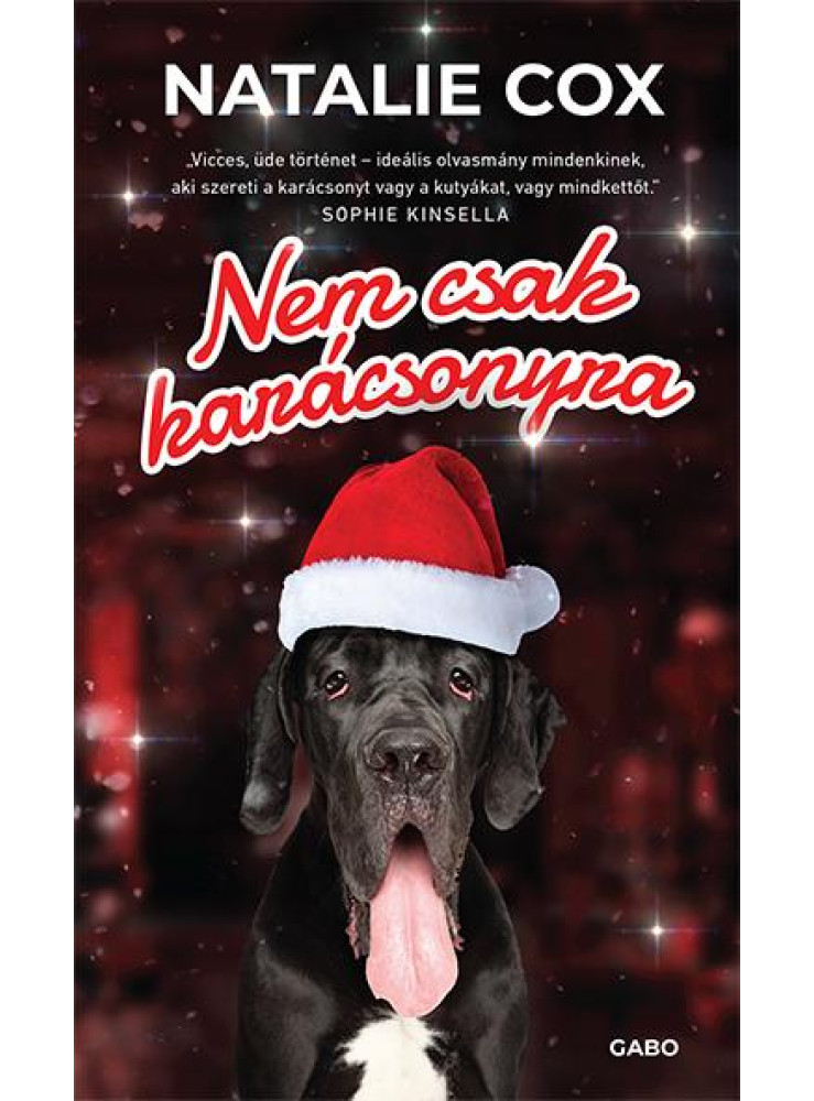 NEM CSAK KARÁCSONYRA NEM CSAK KARÁCSONYRA