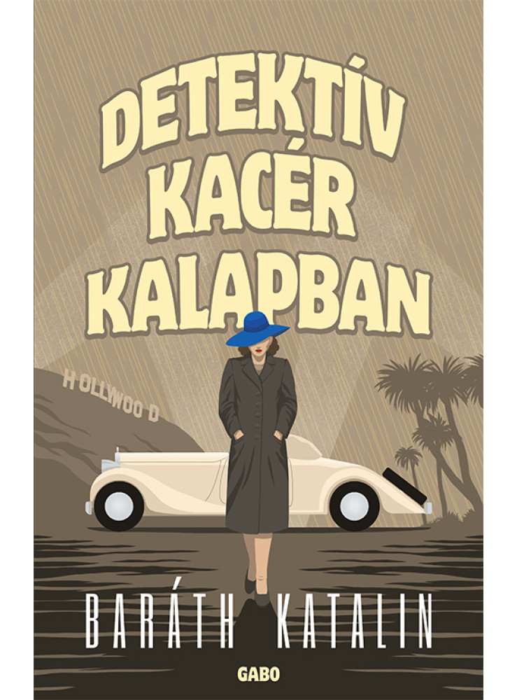 DETEKTÍV KACÉR KALAPBAN DETEKTÍV KACÉR KALAPBAN
