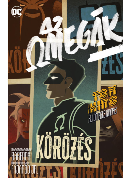 AZ OMEGÁK - KÖRÖZÉS AZ OMEGÁK - KÖRÖZÉS