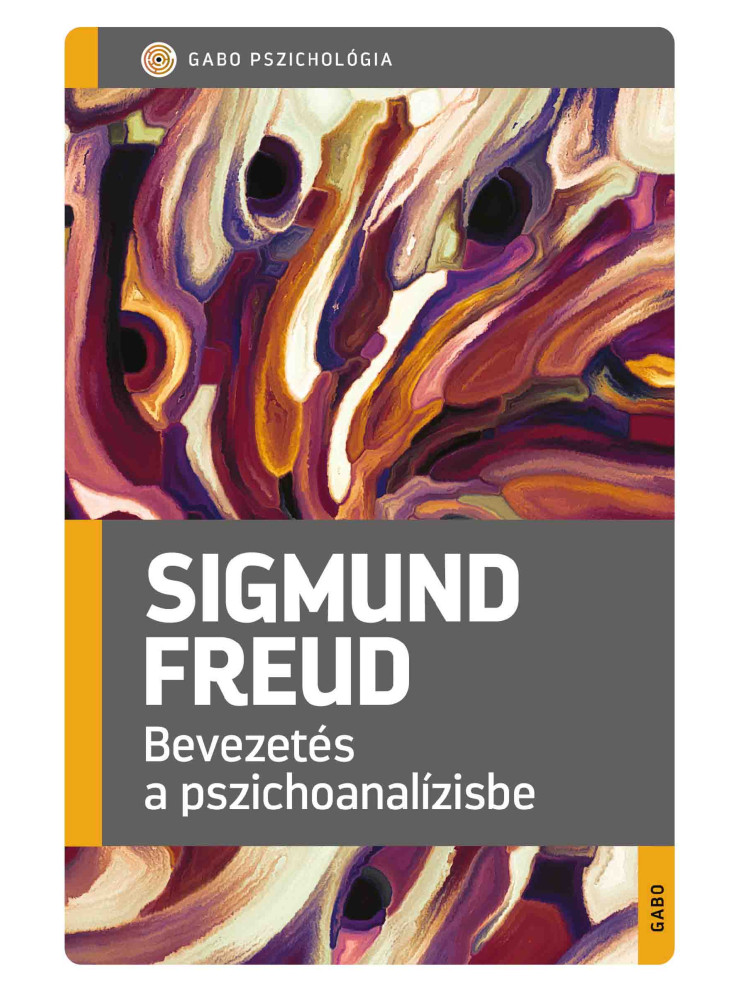 BEVEZETÉS A PSZICHOANALÍZISBE