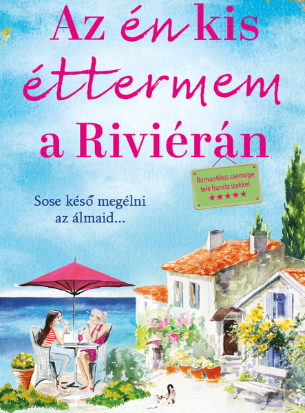 AZ ÉN KIS ÉTTERMEM A RIVIÉRÁN