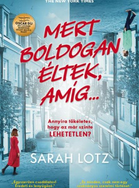 MERT BOLDOGAN ÉLTEK, AMÍG...