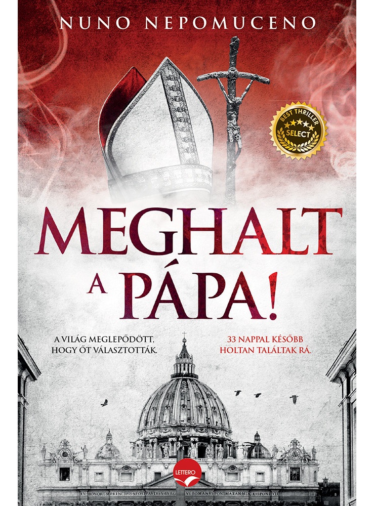 MEGHALT A PÁPA!
