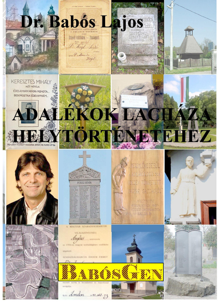 ADALÉKOK LACHÁZA HELYTÖRTÉNETÉHEZ
