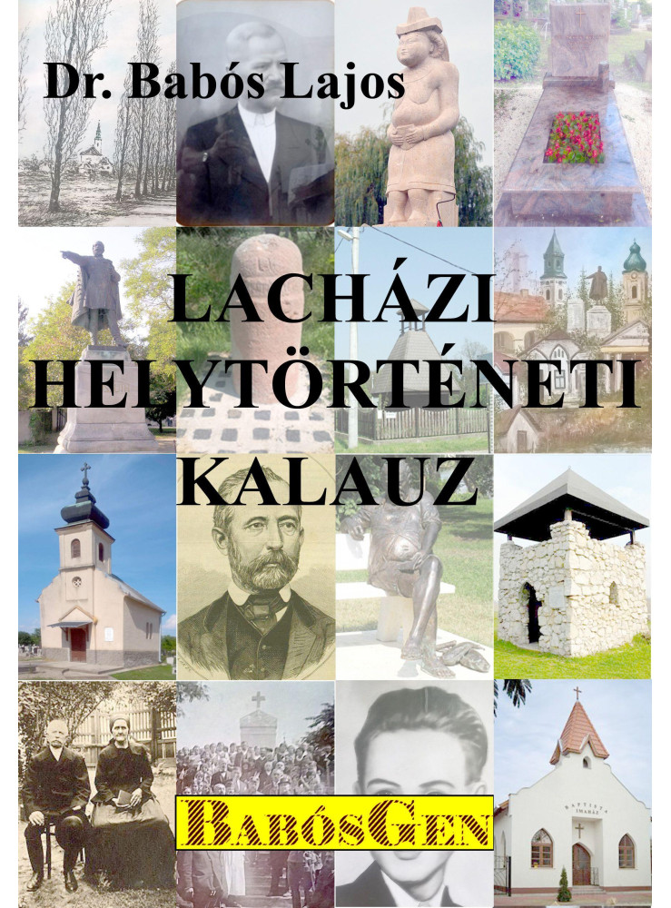 LACHÁZI HELYTÖRTÉNETI KALAUZ