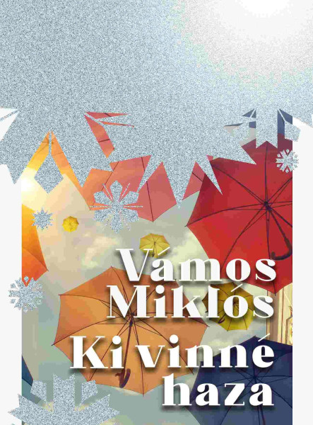 KI VINNÉ HAZA