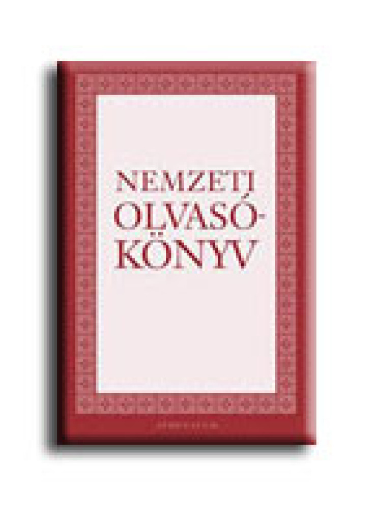 NEMZETI OLVASÓKÖNYV - NEMZETI OLVASÓKÖNYV -