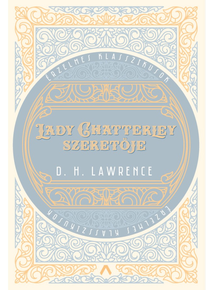 LADY CHATTERLEY SZERETŐJE LADY CHATTERLEY SZERETŐJE