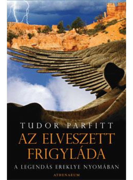 AZ ELVESZETT FRIGYLÁDA -