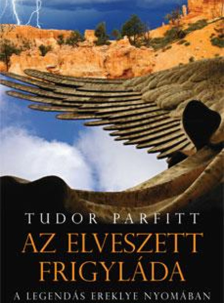 AZ ELVESZETT FRIGYLÁDA -