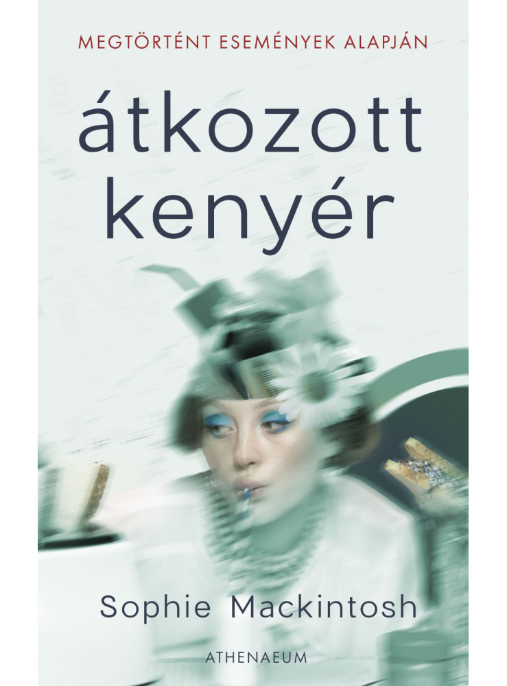 ÁTKOZOTT KENYÉR ÁTKOZOTT KENYÉR