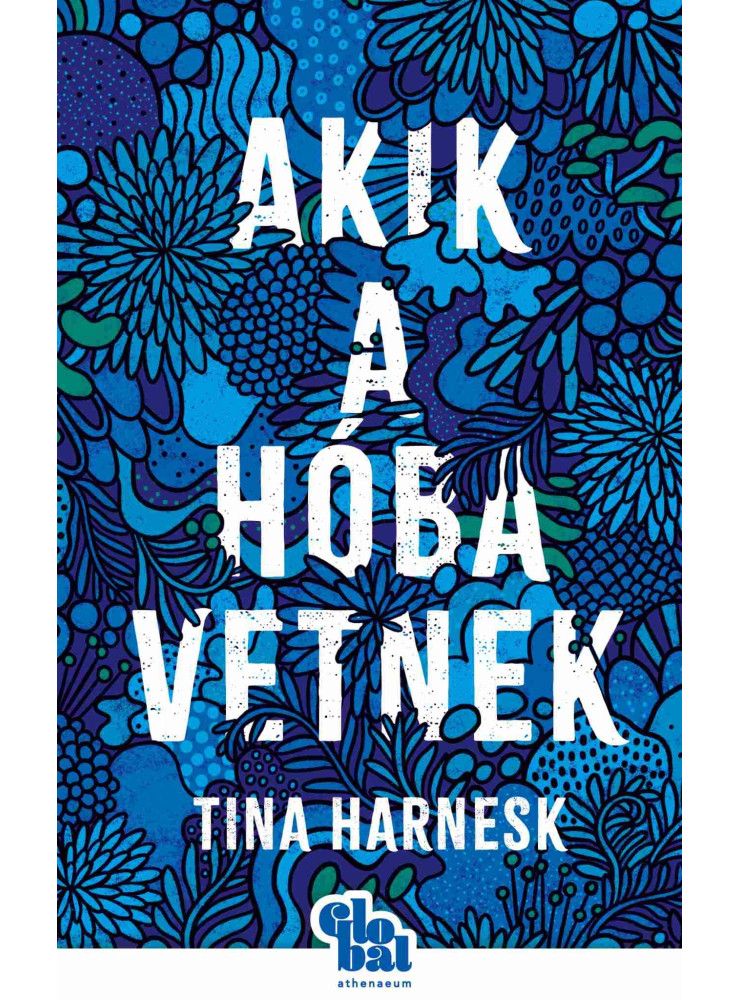 AKIK A HÓBA VETNEK AKIK A HÓBA VETNEK