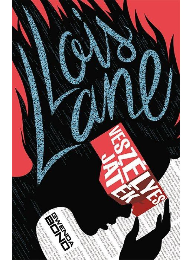 LOIS LANE - VESZÉLYES JÁTÉK