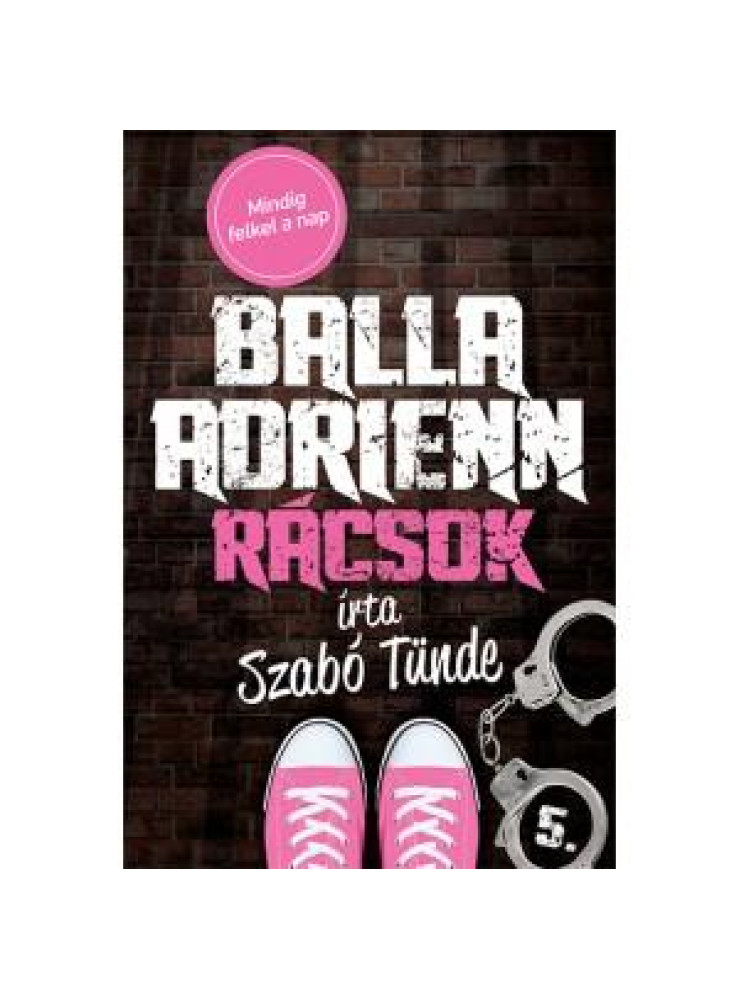 RÁCSOK - BALLA ADRIENN 5. RÁCSOK - BALLA ADRIENN 5.