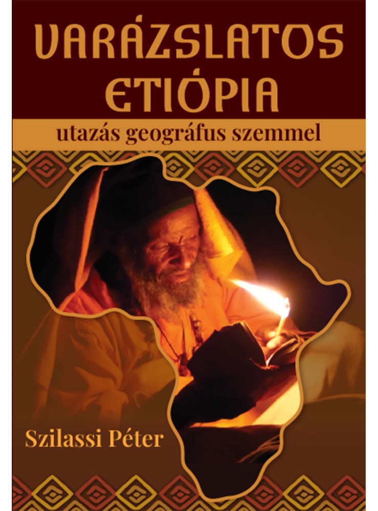 VARÁZSLATOS ETIÓPIA - UTAZÁS GEOGRÁFUS SZEMMEL VARÁZSLATOS ETIÓPIA - UTAZÁS GEOGRÁFUS SZEMMEL