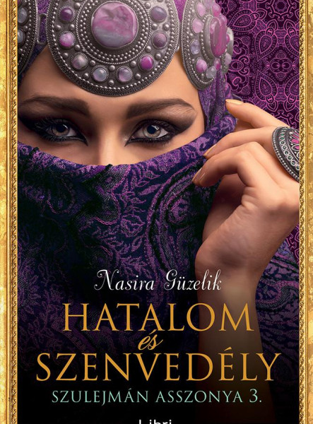 Hatalom és szenvedély - Szulejmán asszonya 3. (ekönyv)