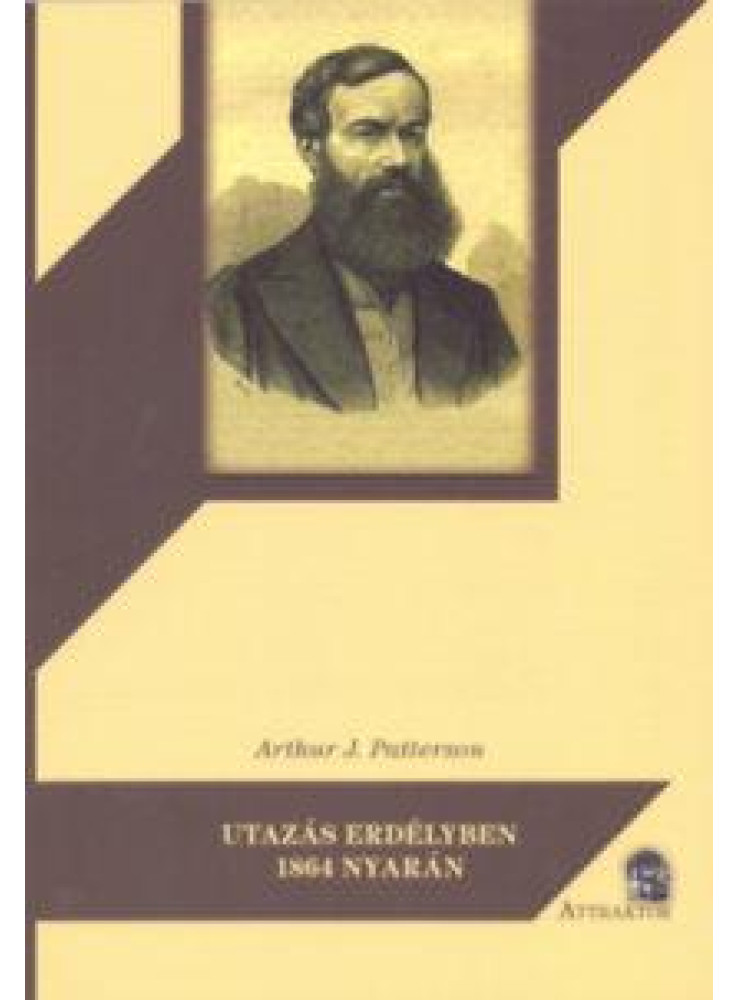 UTAZÁS ERDÉLYBEN 1864 NYARÁN