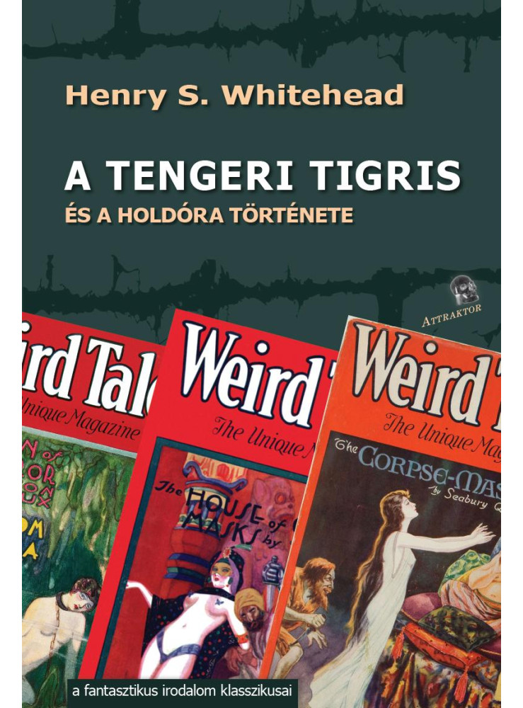 A TENGERI TIGRIS ÉS A HOLDÓRA TÖRTÉNETE A TENGERI TIGRIS ÉS A HOLDÓRA TÖRTÉNETE