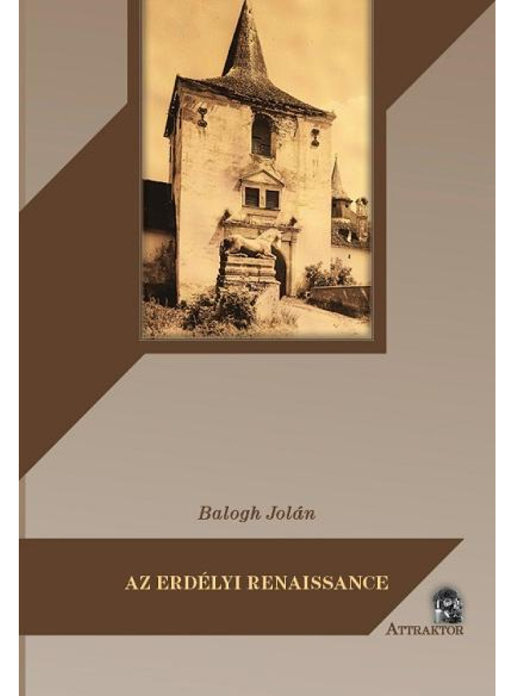 AZ ERDÉLYI RENAISSANCE