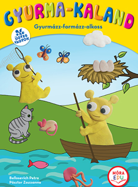 GYURMA-KALAND - GYURMÁZZ-FORMÁZZ-ALKOS
