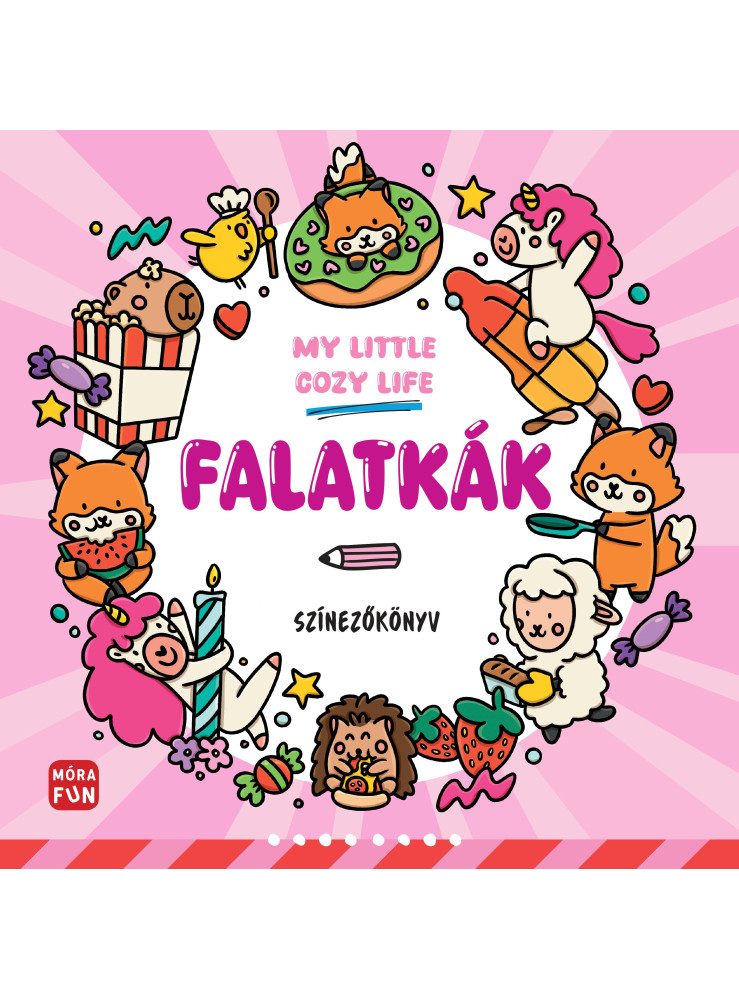 FALATKÁK - MY LITTLE COSY LIFE - SZÍNEZŐKÖNYV