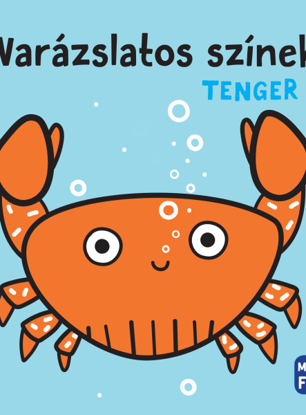 VARÁZSLATOS SZÍNEK - TENGER