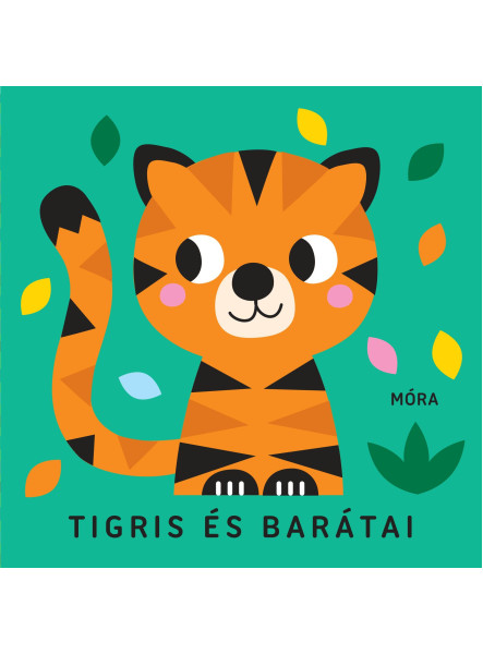 TIGRIS ÉS BARÁTAI - ZÖRGŐ TEXTILKÖNYV RÁGÓKÁVAL